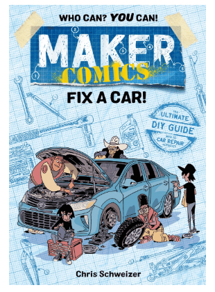 書香時間-Maker Comics: Fix a Car!製造者漫畫系列-修車